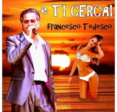 E ti cercai